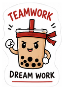 Teamwork makes the dream work